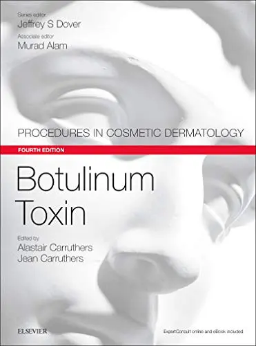 Botulinum Toxin: Procedures in Cosmetic Dermatology Series, 4th Edition (Videos, Organized) Botulinum Toxin: Procedures in Cosmetic Dermatology Series, 4th Edition (Videos, Organized)