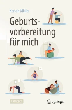 Geburtsvorbereitung für mich (German Edition) (EPUB and pdf)