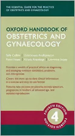 Oxford Handbook of Obstetrics and Gynaecology 4th Edition (Original PDF from Publisher)