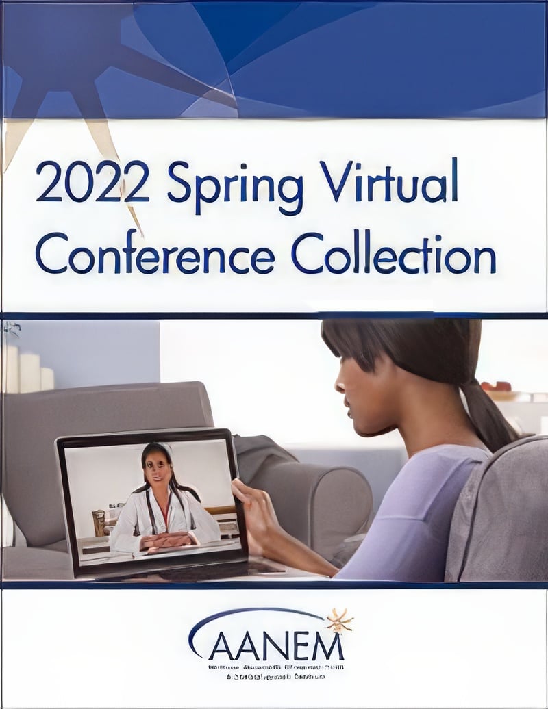 2022 AANEM Spring Virtual Conference Collection 2022 VIDEOS