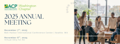 ACP Washington Chapter Annual Meeting 2025