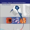 Atlas Of Colonoscopy: Examination Techniques And Diagnosis