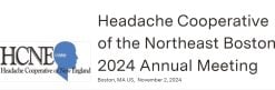 Boston University 24th Annual HCNE Boston Headache Symposium 2024