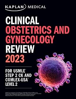 Clinical Obstetrics/Gynecology Review 2023: For USMLE Step 2 CK and COMLEX-USA Level 2 (USMLE Prep) (ePub)