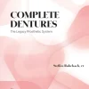 Complete Dentures: The Legacy Prosthetic System (Original PDF from Publisher)