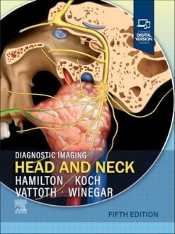 Diagnostic Imaging: Head and Neck, 5th edition (Original PDF from Publisher)