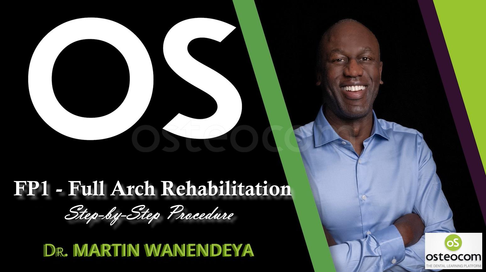 Osteocom FP1 – Full Arch Rehabilitation Step-by-Step Procedure