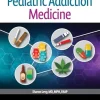 Handbook of Pediatric Addiction Medicine (Original PDF from Publisher)