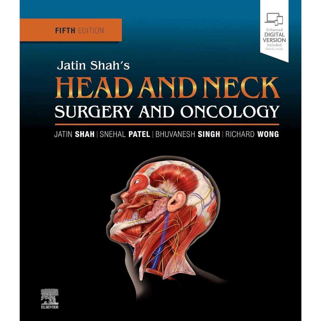 Jatin Shah’s Head and Neck Surgery and Oncology (Original PDF from Publisher)