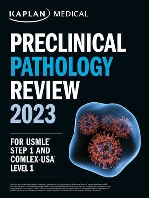 Kaplan Preclinical Pathology Review 2023 For USMLE Step 1 (High Quality Image PDF)