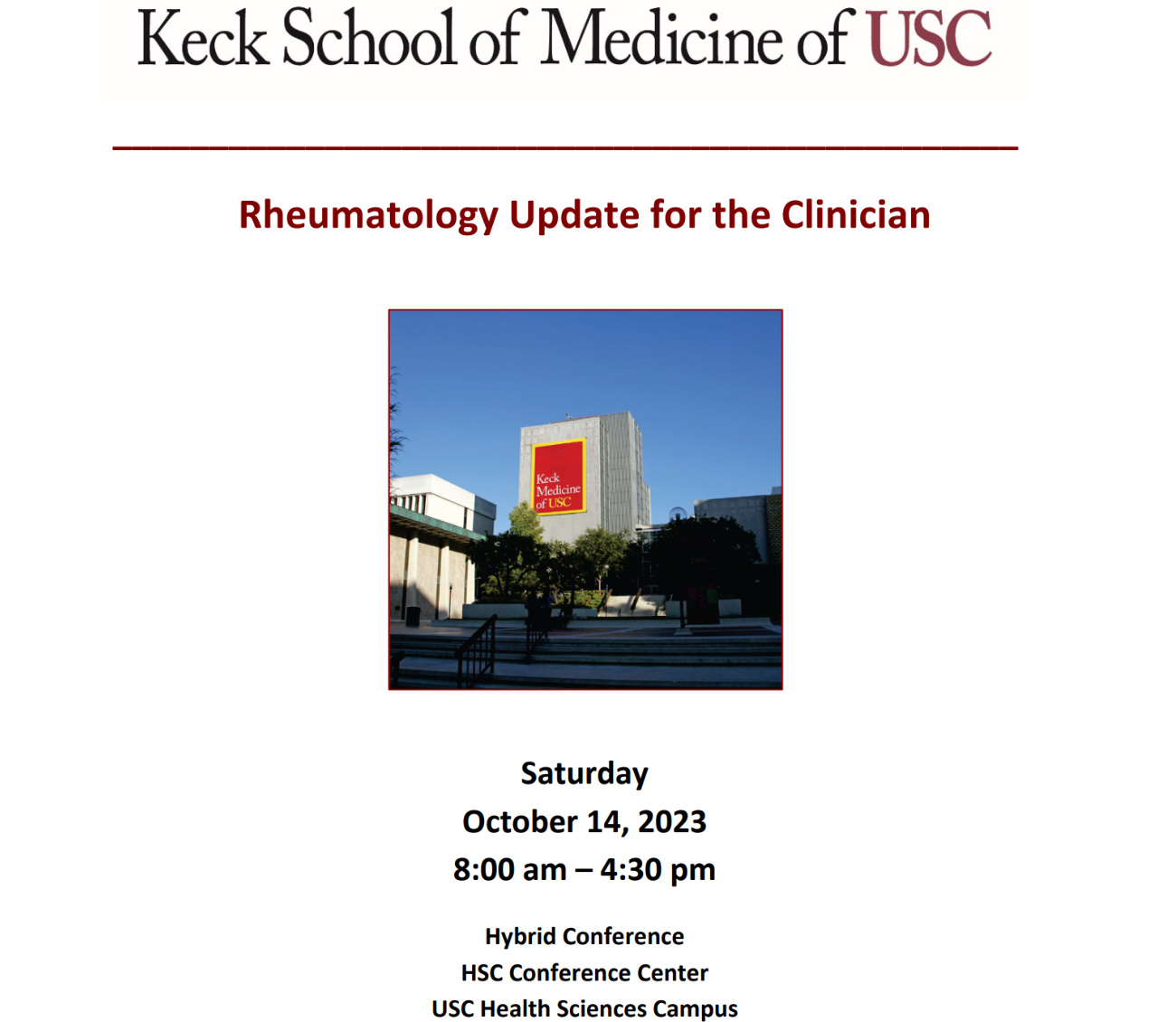 Keck USC Rheumatology Update for the Clinician 2023 Keck USC Rheumatology Update for the Clinician 2023
