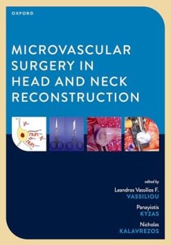 Microvascular Surgery in Head and Neck Reconstruction (Original PDF from Publisher)