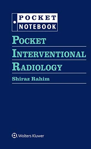 Pocket Interventional Radiology (Pocket Notebook) (EPUB) Pocket Interventional Radiology (Pocket Notebook) (EPUB)