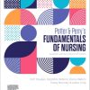 Potter & Perry’s Fundamentals of Nursing ANZ edition, 7th Edition (True PDF from Publisher)