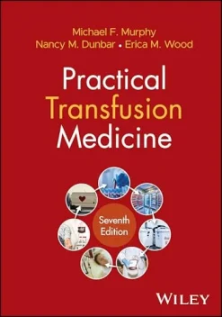 Practical Transfusion Medicine, 7th edition (Original PDF from Publisher)