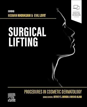 Procedures in Cosmetic Dermatology Series: Surgical Lifting (Videos Only)