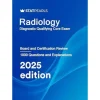 Radiology Diagnostic Qualifying Core Exam, Board and Certification Review , 2025 Edition ( EPUB + Converted PDF)
