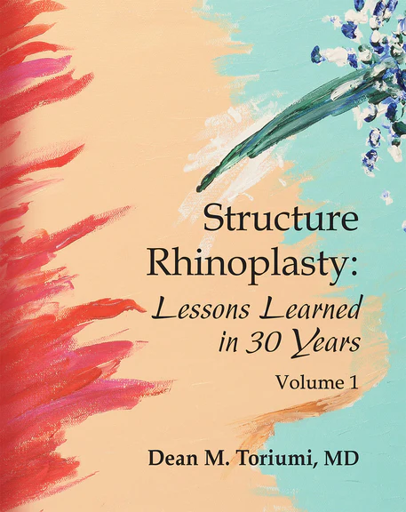 STRUCTURE RHINOPLASTY: LESSONS LEARNED IN 30 YEARS -3 Volumes book