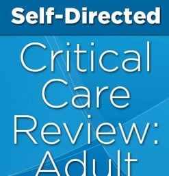 Self-Directed Critical Care Review: Adult