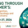 University of Miami Thinking Through Alzheimer’s Exploring Cognition, Psychopharmacology and Geriatric Psychiatry 2026