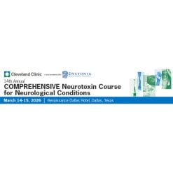 Cleveland Clinic 14th Annual Comprehensive Neurotoxin Course for Neurological Conditions 2026