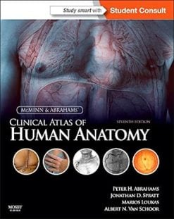 McMinn and Abrahams' Clinical Atlas of Human Anatomy  7th Edition