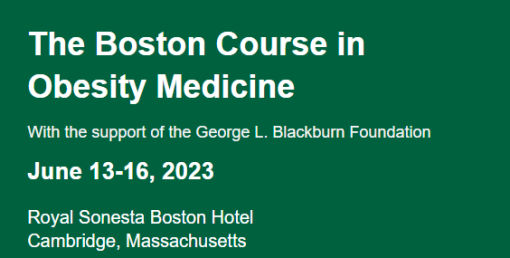 The Boston Course in Obesity Medicine 2023