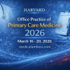 Harvard Office Practice of Primary Care Medicine 2026