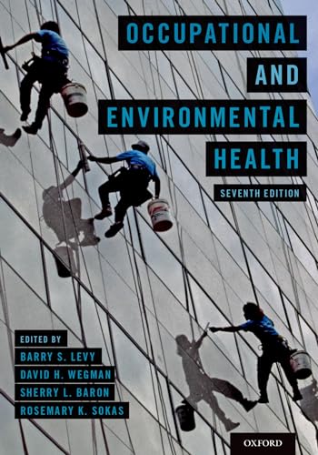 Occupational and Environmental Health, 7th edition (Original PDF from Publisher) Occupational and Environmental Health, 7th edition (Original PDF from Publisher)
