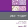 Breast Pathology, An Issue of Surgical Pathology Clinics (Original PDF from Publisher) Breast Pathology, An Issue of Surgical Pathology Clinics (Original PDF from Publisher)