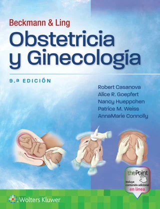 Beckmann y Ling. Obstetricia y ginecología, 9th Edition (EPUB and pdf) Beckmann y Ling. Obstetricia y ginecología, 9th Edition (EPUB and pdf)
