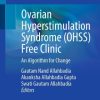 Ovarian Hyperstimulation Syndrome (OHSS) Free Clinic (Original PDF from Publisher) Ovarian Hyperstimulation Syndrome (OHSS) Free Clinic (Original PDF from Publisher)