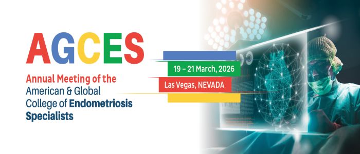 American & Global College of Endometriosis Specialists Annual Meeting 2026 American & Global College of Endometriosis Specialists Annual Meeting 2026