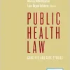 Public Health Law: Concepts and Case Studies (EPUB) Public Health Law: Concepts and Case Studies (EPUB)