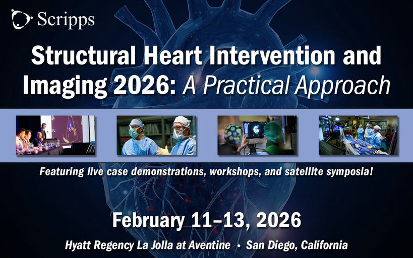 Scripps 15th Annual Structural Heart Intervention and Imaging 2026 Scripps 15th Annual Structural Heart Intervention and Imaging 2026