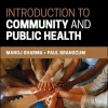 Introduction to Community and Public Health, 3rd edition (Original PDF from Publisher) Introduction to Community and Public Health, 3rd edition (Original PDF from Publisher)