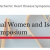 Cedars Sinai 20th Annual Women and Ischemic Heart Disease Symposium 2026 Cedars Sinai 20th Annual Women and Ischemic Heart Disease Symposium 2026