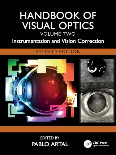 Handbook of Visual Optics, Volume Two: Instrumentation and Vision Correction, 2ed (Original PDF from Publisher) Handbook of Visual Optics, Volume Two