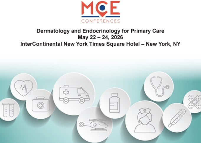 MCE Conferences Dermatology and Endocrinology for Primary Care May 22, 2026 – May 24, 2026 MCE Conferences Dermatology and Endocrinology for Primary Care May