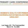 MER Primary Care Conferences Men’s & Wome’s Health for Primary Care Endo Gyn Men’s Uro Mar 16-18, 2026