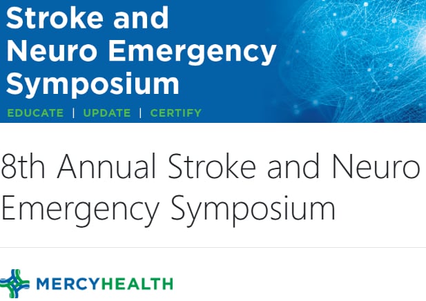 Mercy Health 8th Annual Stroke and Neuro Emergency Syposium 2024 Mercy Health 8th Annual Stroke and Neuro Emergency Syposium 2024