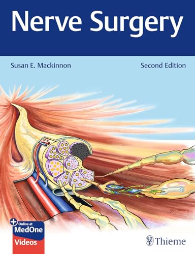 Nerve Surgery, 2nd edition (Original PDF from Publisher) Nerve Surgery, 2nd edition (Original PDF from Publisher)