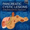 Pancreatic Cystic Lesions: A Multidisciplinary Approach (EPUB) Pancreatic Cystic Lesions: A Multidisciplinary Approach (EPUB)