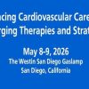 Scripps Health Advancing Cardiovascular Care Emerging Therapies and Strategies 2026 Scripps Health Advancing Cardiovascular Care Emerging Therapies and Strategies 2026