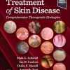 Treatment of Skin Disease: Comprehensive Therapeutic Strategies, 7th edition (EPUB) Treatment of Skin Disease: Comprehensive Therapeutic Strategies, 7th edition (EPUB)