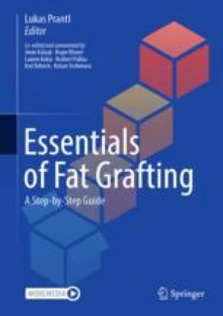 Essentials of Fat Grafting (videos - ppt) Essentials of Fat Grafting