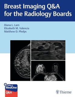 Breast Imaging Q&A for the Radiology Boards (Original PDF from Publisher)