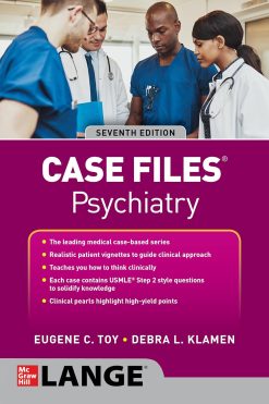 Case Files: Psychiatry, Seventh Edition, 7th Edition (Original PDF from Publisher)