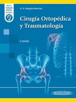 Cirugía Ortopédica y Traumatología, 6° Edición (Original PDF from Publisher)