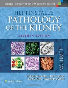 Heptinstall’s Pathology of the Kidney, 7th Edition (Original PDF from Publisher)